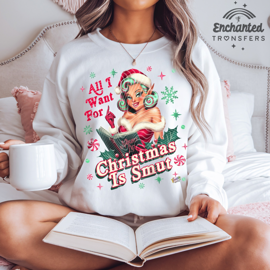 Smut for Christmas - Ready to Press DTF Transfer