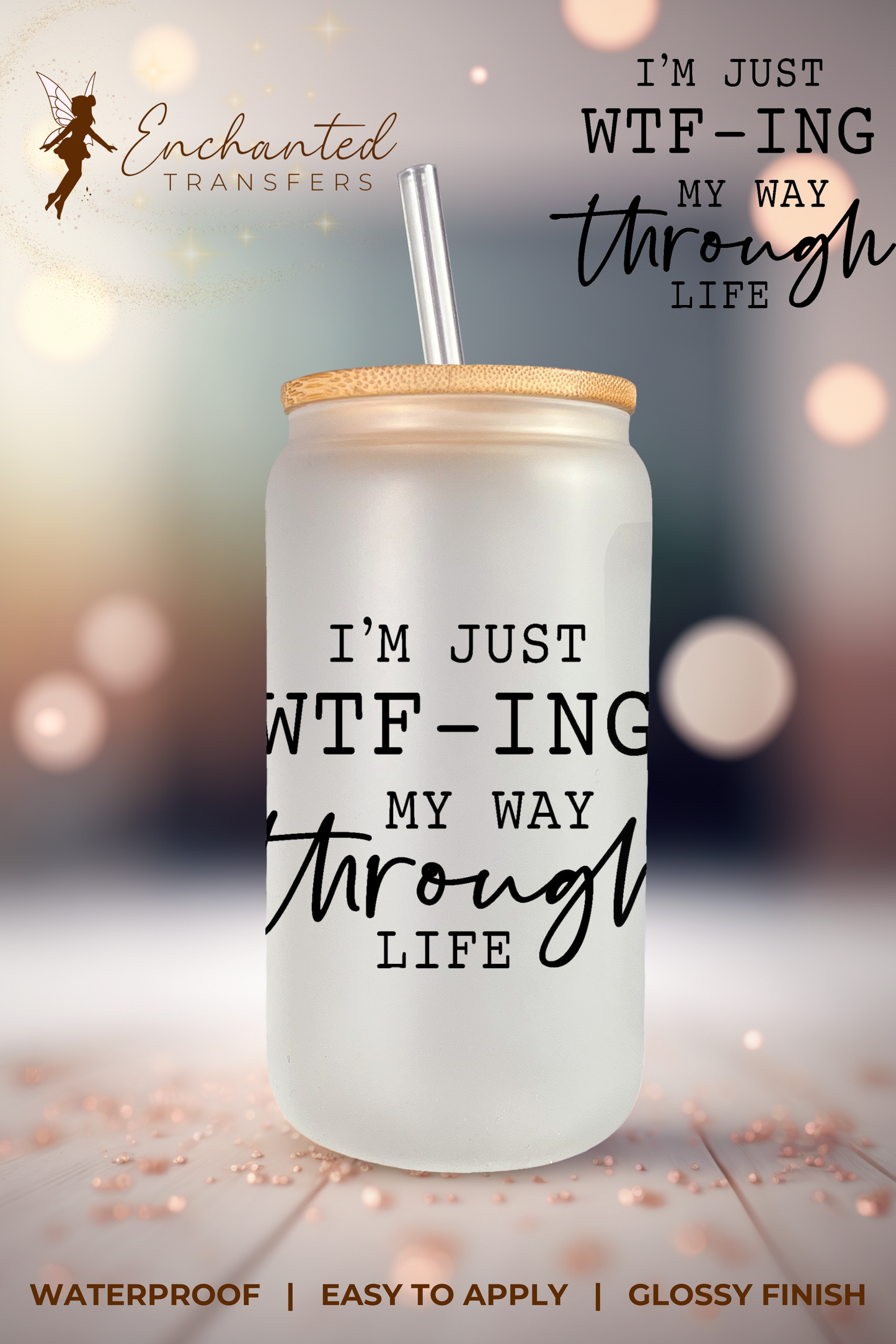 I'm just WTF-ING my way through Life (DECAL)